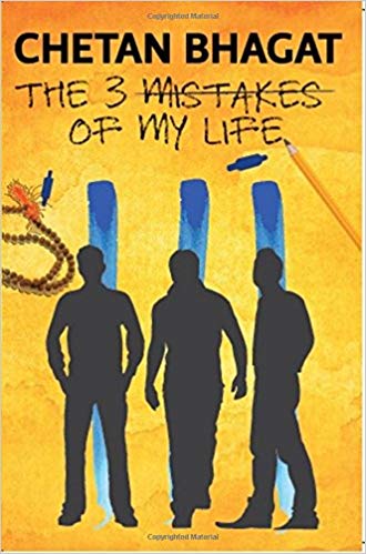 Chetan Bhagat The 3 Mistakes of My Life